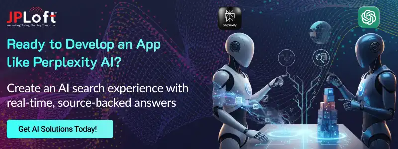 Ready to Develop an App like Perplexity CTA2